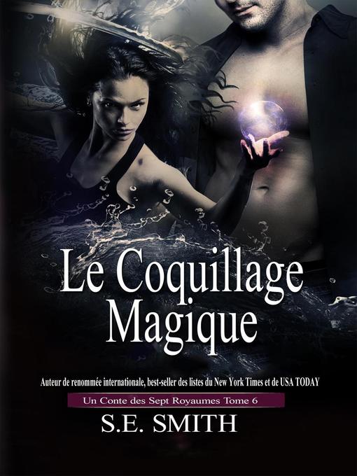 Title details for Le Coquillage Magique by S.E. Smith - Available